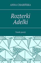 Rozterki Adelki