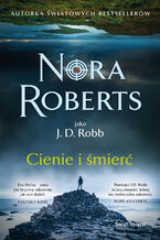 Okładka - Cienie i śmierć. Odcienie śmierci. Tom 51 - Nora Roberts