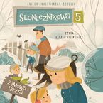 Słonecznikowa 5. Zimowa uczta. Tom 4