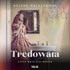 Okładka - Trędowata - Helena Mniszkówna