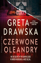 Okładka - Czerwone oleandry - Greta Drawska