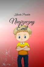 Okładka - Niegrzeczny Emil - Klaudia Prandota