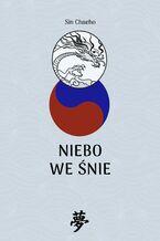 Okładka - Niebo we śnie - Sin Chaeho