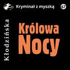 Okładka - Królowa Nocy - Anna Kłodzińska