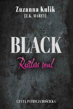 Okładka - Black. Restless soul - Z.K. Marey