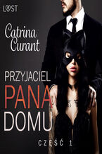 Okładka - Przyjaciel Pana Domu 1  opowiadanie erotyczne BDSM - Catrina Curant