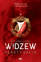 Widzew. Reaktywacja