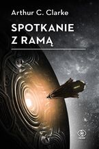 Okładka - Spotkanie z Ramą - Arthur C. Clarke