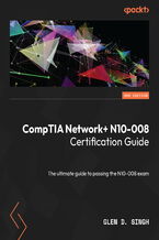 Okładka książki CompTIA Network+ N10-008 Certification Guide. The ultimate guide to passing the N10-008 exam - Second Edition