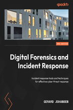 Okadka ksiki Digital Forensics and Incident Response. Incident response tools and techniques for effective cyber threat response - Third Edition
