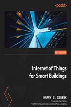 Internet of Things for Smart Buildings. Leverage IoT for smarter insights for buildings in the new and built environments