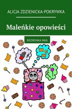 Maleńkie opowieści. Biedronka Inka