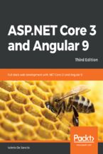 Okładka - ASP.NET Core 3 and Angular 9. Full stack web development with .NET Core 3.1 and Angular 9 - Third Edition - Valerio De Sanctis