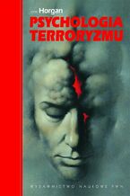 Okładka - Psychologia terroryzmu - John Horgan