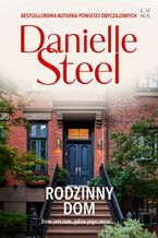 Okładka - Rodzinny dom - Danielle Steel