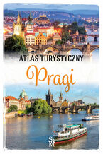 Okadka ksiki Atlas turystyczny Pragi
