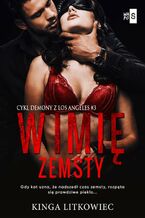 Okładka - W imię zemsty #3 - Kinga Litkowiec