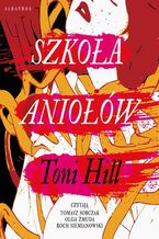 Okładka - Szkoła aniołów - Toni Hill