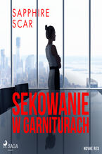 Okładka - Sekowanie w garniturach - Sapphire Scar