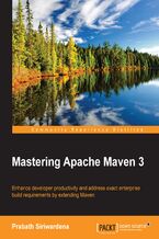Mastering Apache Maven 3. Enhance developer productivity and address exact enterprise build requirements by extending Maven