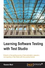 Learning Software Testing with Test Studio. Embark on the exciting journey of test automation, execution, and reporting in Test Studio with this practical tutorial with this book and