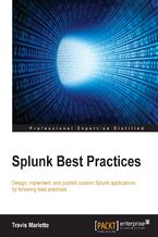 Splunk Best Practices. Operational intelligent made simpler