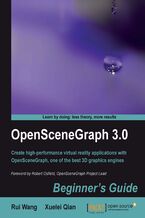 OpenSceneGraph 3.0: Beginner's Guide. This book is a concise introduction to the main features of OpenSceneGraph which then leads you into the fundamentals of developing virtual reality applications. Practical instructions and explanations accompany you every step of the way