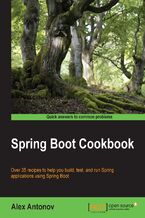 Okadka ksiki Spring Boot Cookbook. Over 35 recipes to help you build, test, and run Spring applications using Spring Boot