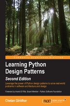Okładka - Learning Python Design Patterns.  - Second Edition - Chetan Giridhar, Gennadiy Zlobin, Anand Balachandran Pillai