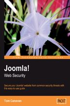 Okadka ksiki Joomla! Web Security. Secure your Joomla! website from common security threats with this easy-to-use guide