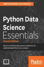 Okładka - Python Data Science Essentials. Learn the fundamentals of Data Science with Python - Second Edition - Alberto Boschetti, Luca Massaron