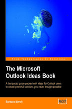 The Microsoft Outlook Ideas Book. How to organise and manage yourself, your team, and your activities with Microsoft Outlook and Exchange with this book and
