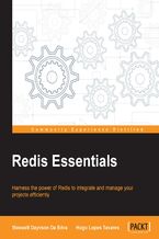 Okadka ksiki Redis Essentials. Harness the power of Redis to integrate and manage your projects efficiently