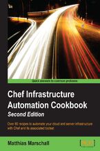 Okadka ksiki Chef Infrastructure Automation Cookbook. Over 80 recipes to automate your cloud and server infrastructure with Chef and its associated toolset