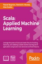 Okadka ksiki Scala: Applied Machine Learning. Master the art of Machine Learning in Scala
