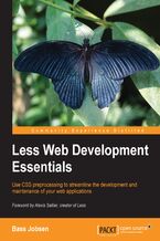 Okładka - Less Web Development Essentials. Use CSS preprocessing to streamline the development and maintenance of your web applications - Bass Jobsen