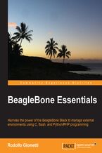 Okładka - BeagleBone Essentials. Harness the power of the BeagleBone Black to manage external environments using C, Bash, and Python/PHP programming - Rodolfo Giometti