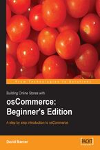 Okładka - Building Online Stores with osCommerce: Beginner Edition. A step by step introduction to osCommerce - David Mercer