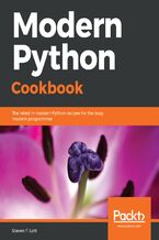 Okadka ksiki Modern Python Cookbook. The latest in modern Python recipes for the busy modern programmer