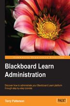 Blackboard Learn Administration. Acquiring the skills to implement the powerful eLearning software Blackboard Learn is made beautifully straightforward with this tutorial. Written by an administration specialist, it goes from fundamentals to advanced features in logical steps