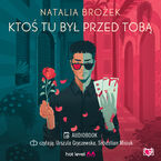 Okładka - Ktoś tu był przed tobą - Natalia Brożek