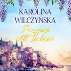 Okładka - Przyjaźń All Inclusive - Karolina Wilczyńska