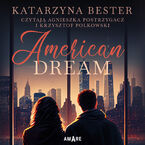 Okładka - American Dream - Katarzyna Bester