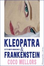Okadka ksiki Kleopatra i Frankenstein