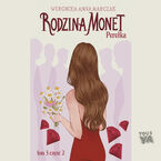 Okładka - Rodzina Monet. Tom 3. Perełka. Część 2 - Weronika Marczak