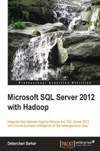 Microsoft SQL Server 2012 with Hadoop. Getting SQL Server talking to Hadoop is a smooth process when you follow this tutorial. Learn all the tools and techniques you need integrate the data and then extract powerful business insights from the merged result