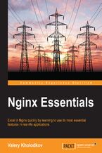 Okładka - Nginx Essentials. Excel in Nginx quickly by learning to use its most essential features in real-life applications - Valery Kholodkov