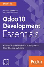 Okadka ksiki Odoo 10 Development Essentials. Explore the functionalities of Odoo to build powerful business applications