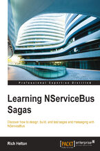 Okładka - Learning NServiceBus Sagas. Discover how to design, build, and test sagas and messaging with NServiceBus - Richard L Helton