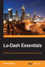 Okładka - Lo-Dash Essentials. Implement fast, lean, and readable code effectively with Lo-Dash - Adam Boduch